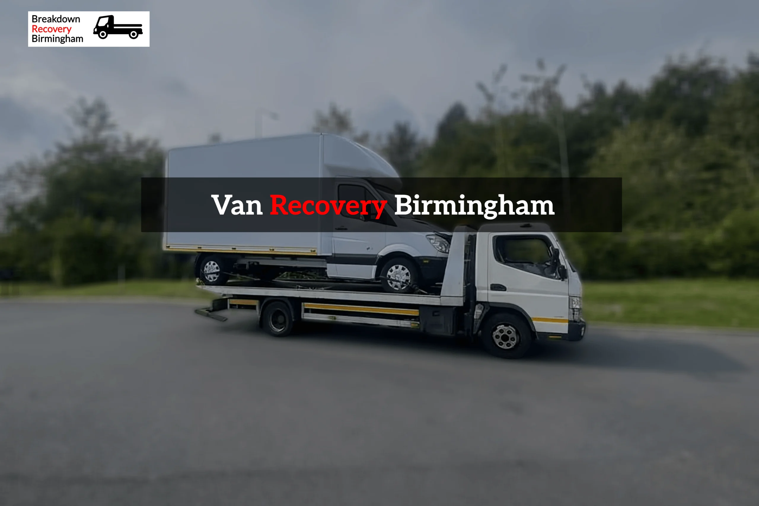 Van Recovery Birmingham