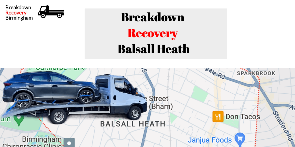 Breakdown Recovery Balsall Heath