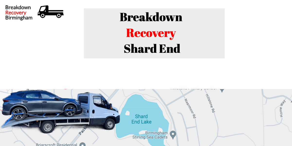 Breakdown Recovery Shard End