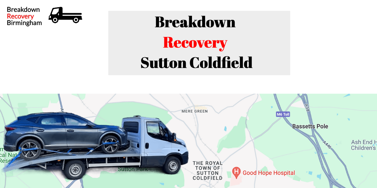 Breakdown Recovery Sutton Coldfield